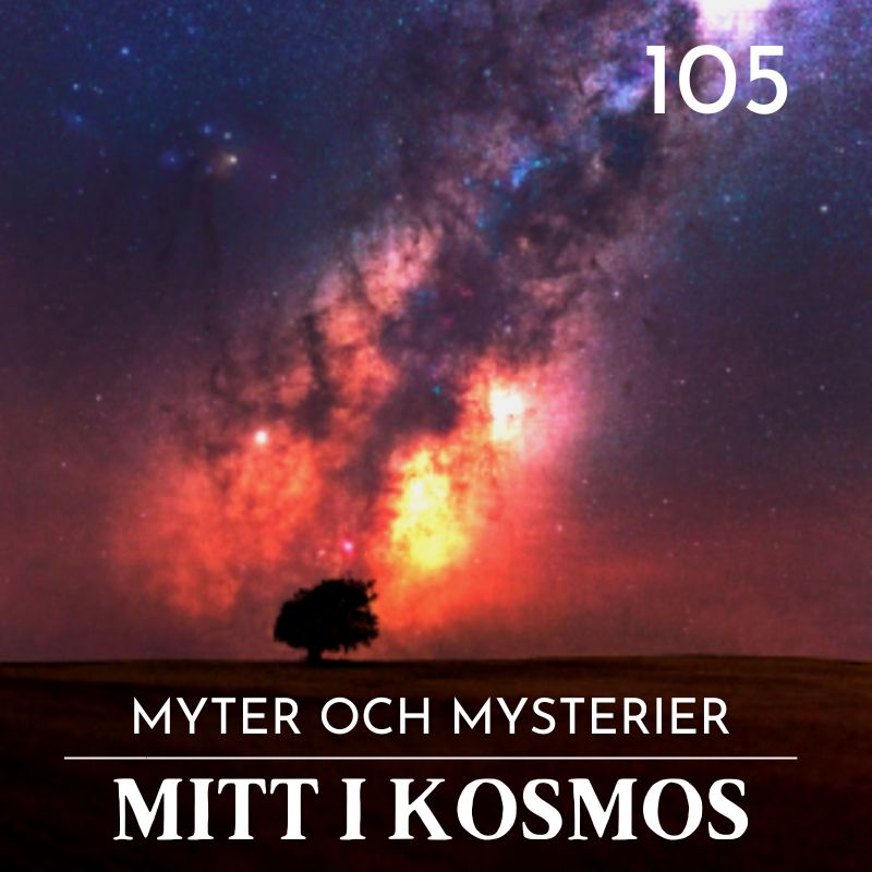 105. Mitt i kosmos